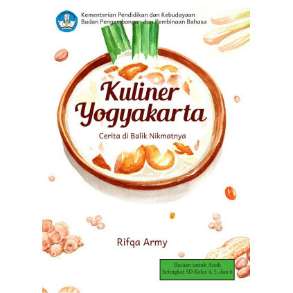 

(PID944) Kuliner Yogyakarta: Cerita di Balik Nikmatnya