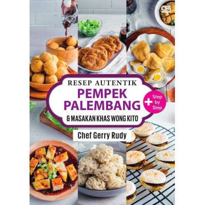 

(PID986) Resep Autentik Pempek Palembang & Masakan Khas Wong Kito