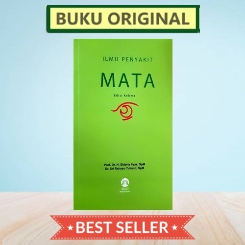 

[ORIGINAL] Ilmu Penyakit Mata 5e - Sidarta Ilyas FKUI