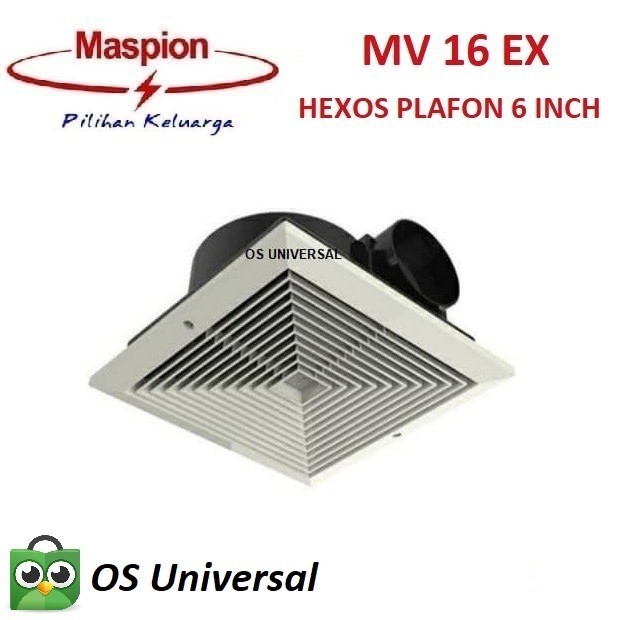MASPION MV 16 EX - Exhaust Ceiling Fan 6 Inch / Heksos / Hexos Plafon