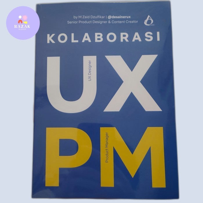 

[100% ORI] Buku Kolaborasi UX Designer & Product Manager