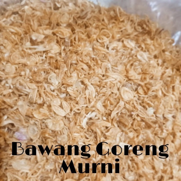 

Bawang Goreng Murni Kriuk 500 Gram