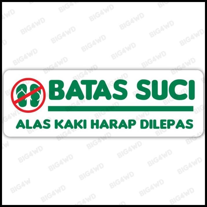 

TERMURAH STIKER BATAS SUCI MASJID MUSHOLA ALAS KAKI HARAP DILEPAS !!!