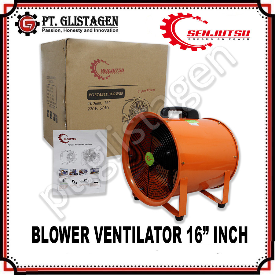 SENJUTSU Blower Portable Ventilator 16" inch Kipas Blower Exhaust Angin 16" inch