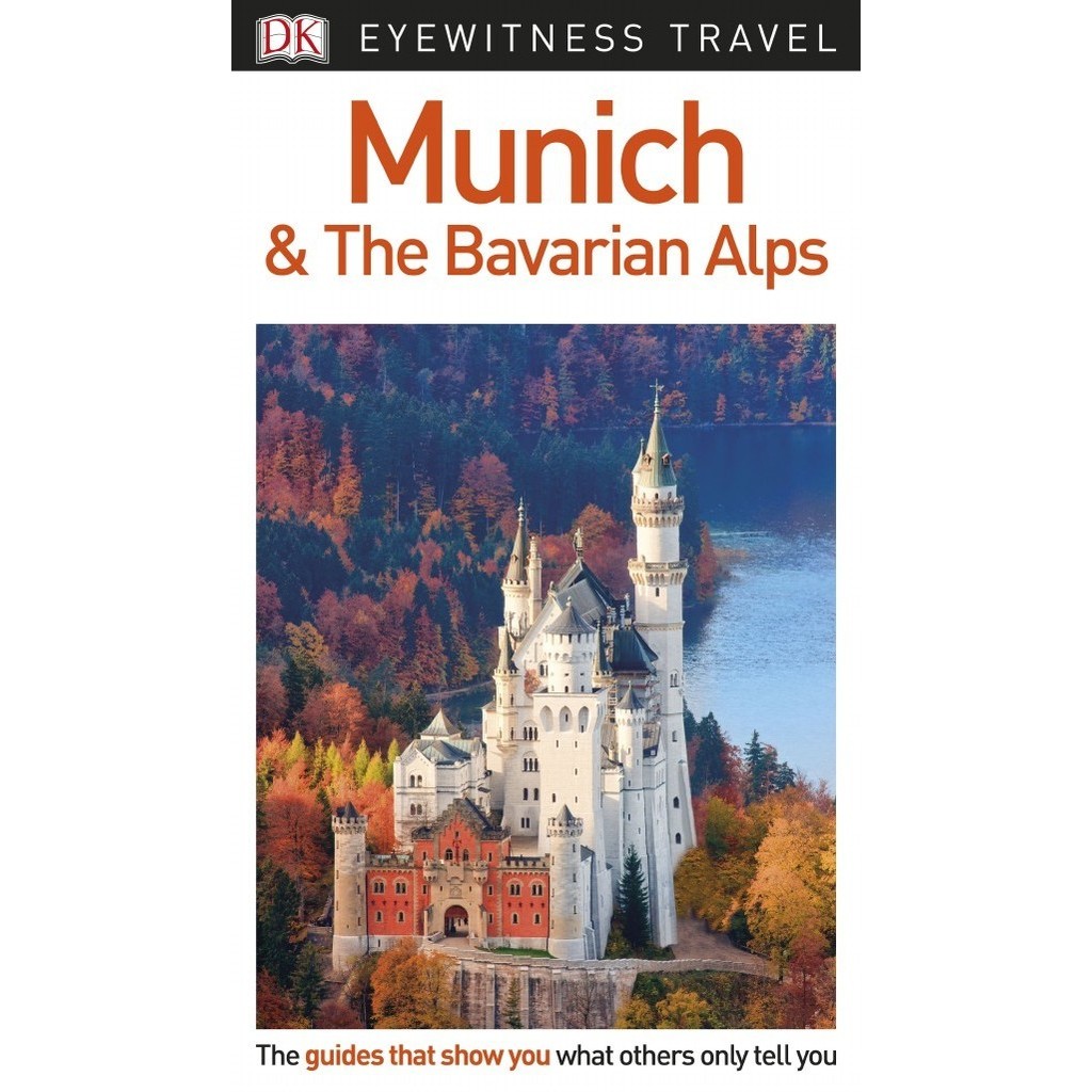 

Eyewitness Travel - Munich & the Bavarian Alps (D)