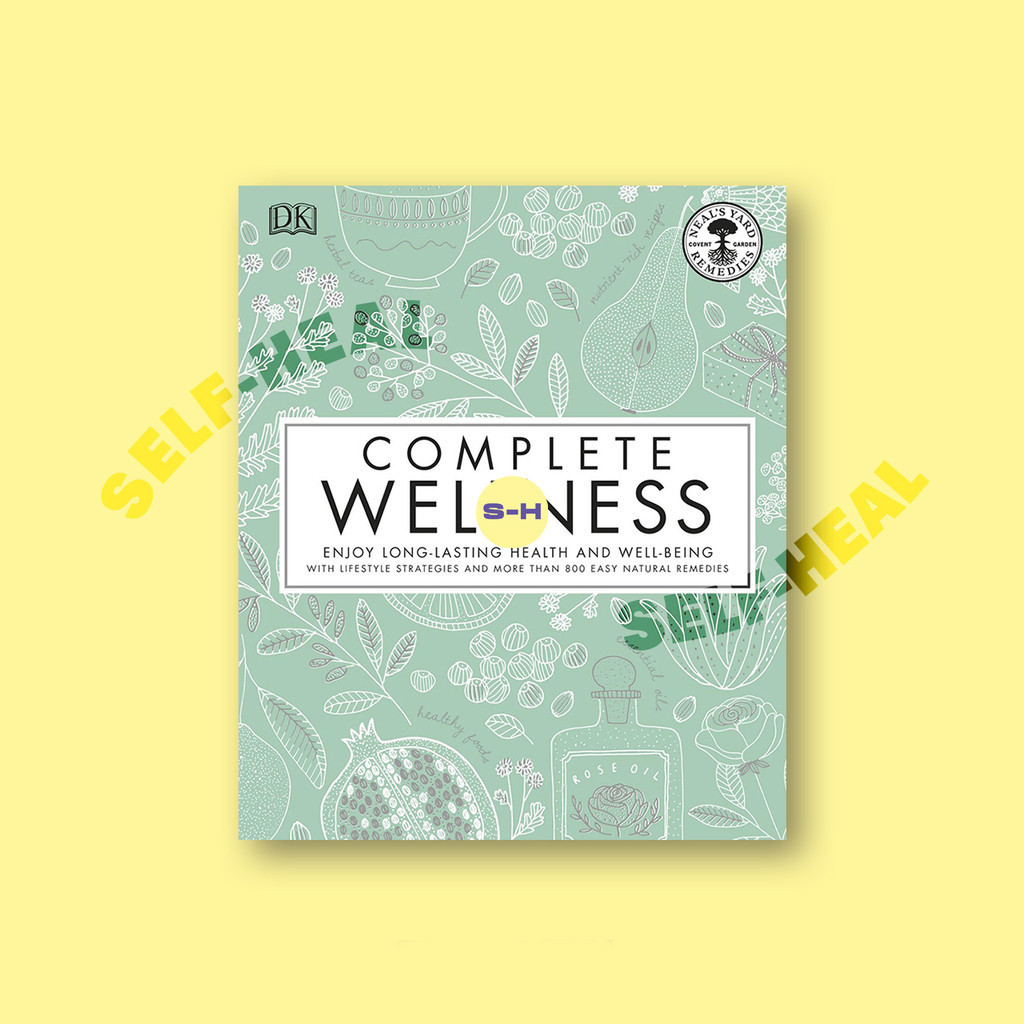 

Neal's Yard Remedies Complete Wellness by DK