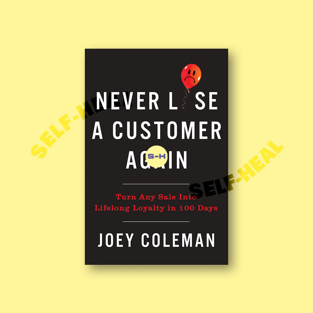 

Never Lose a Customer Again - Turn Any Sale - Joey Coleman