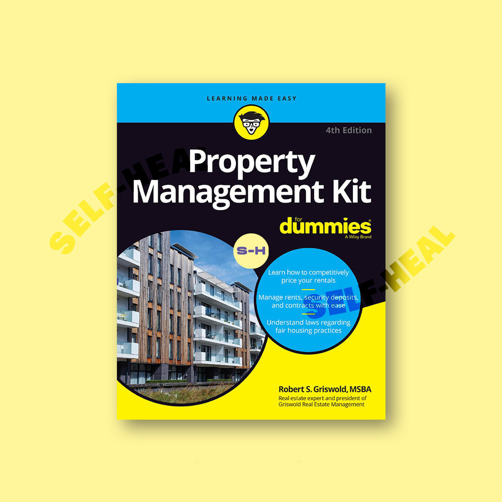 

Property Management Kit For Dummies - Robert S. Griswold, MSBA
