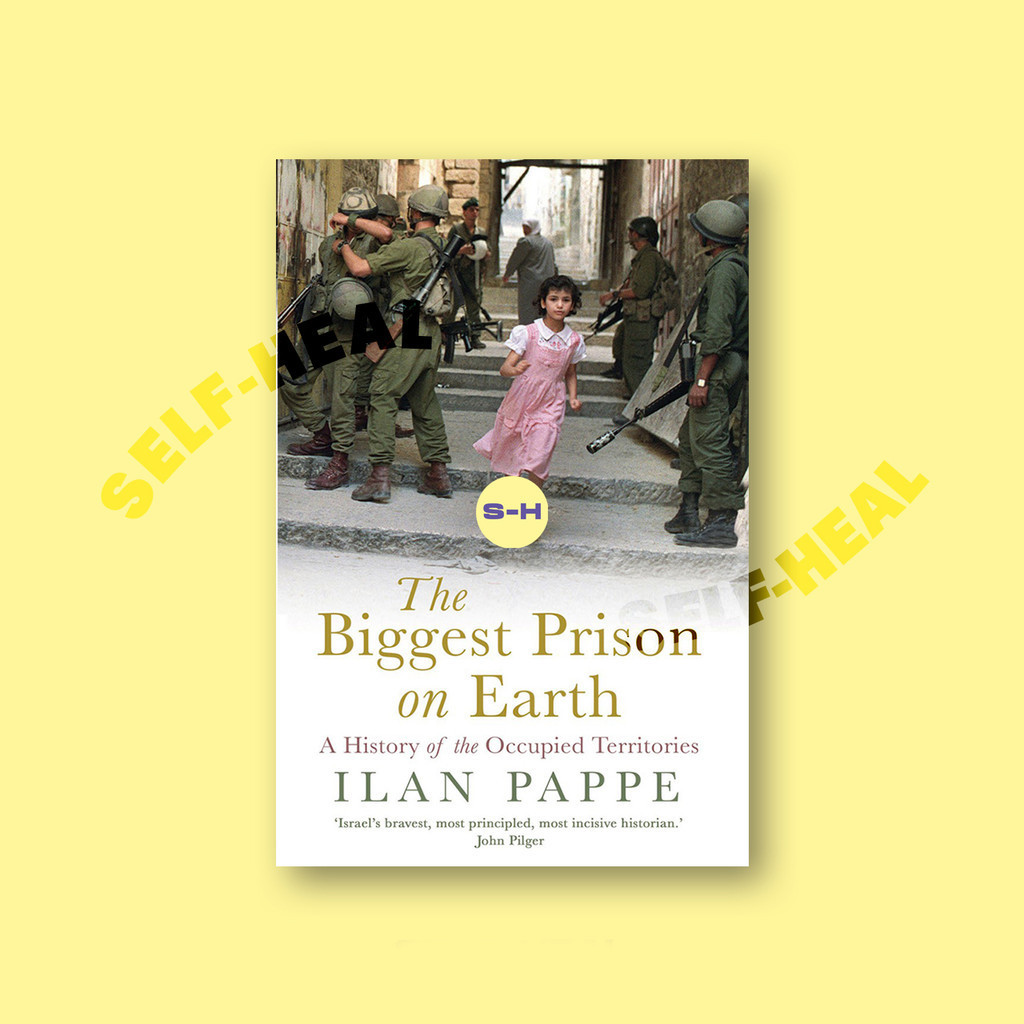 

The Biggest Prison on Earth - A History of - Ilan Pappe