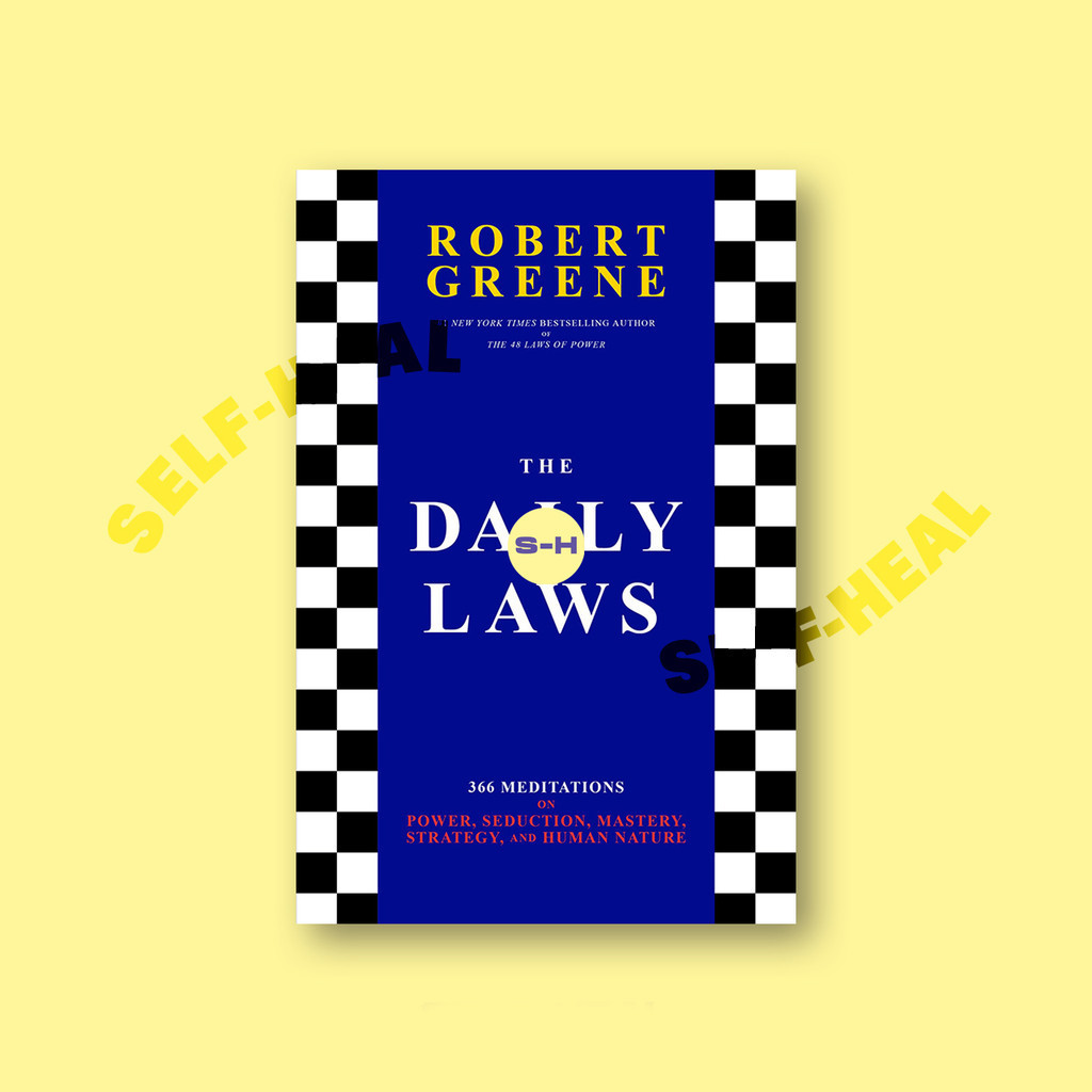 

The Daily Laws - 366 Meditations on Power, - Robert Greene