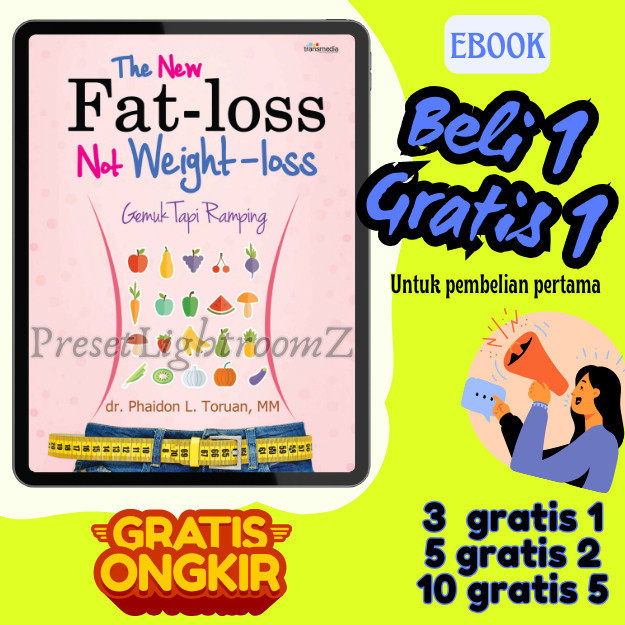 

IND0379 Fat Loss Not Weight Loss Book BEST SELLER (Bahasa Indonesia) Pdf- Revisi
