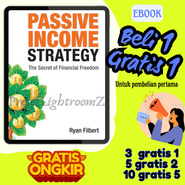 

IND0454 Passive Income Strategy, The Secret Of Financial Freedom - Bahasa Indonesia- Revisi