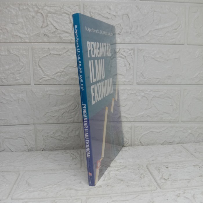 

Pengantar Ilmu Ekonomi - Dr. Agus Parera