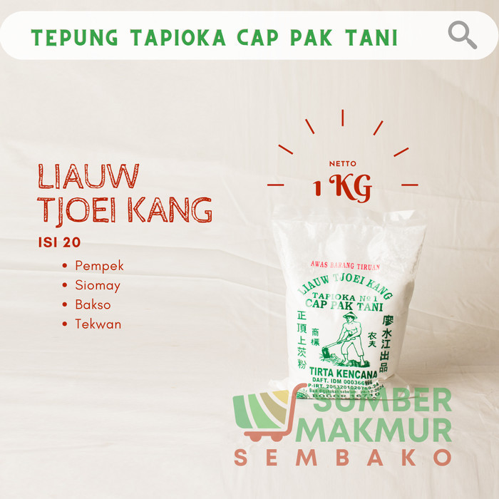 

Tepung Tapioka Cap Pak Tani Liauw Tjoei Kang