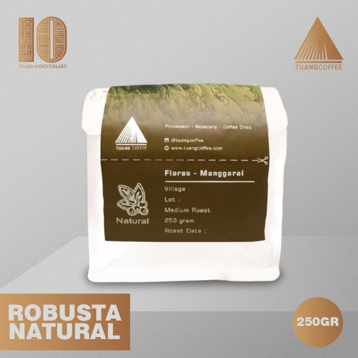 

Ready Roasted Bean Premium Robusta Natural Tuang Coffee 250gr