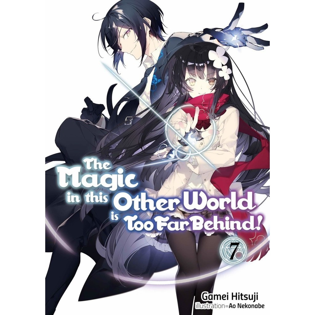 

The Magic in This Other World Is Too Far Behind! v07 (Komik / D)
