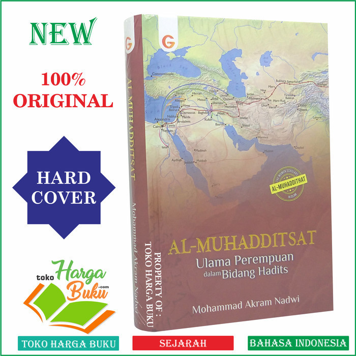 

Al-Muhadditsat Ulama Perempuan dalam Bidang Hadis Al Muhaddithat GIP