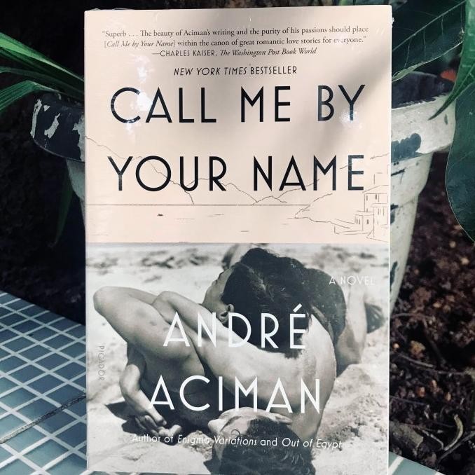 [Ready Stock] Call Me By Your Name (A Classic & Critically Acclaimed Novel)