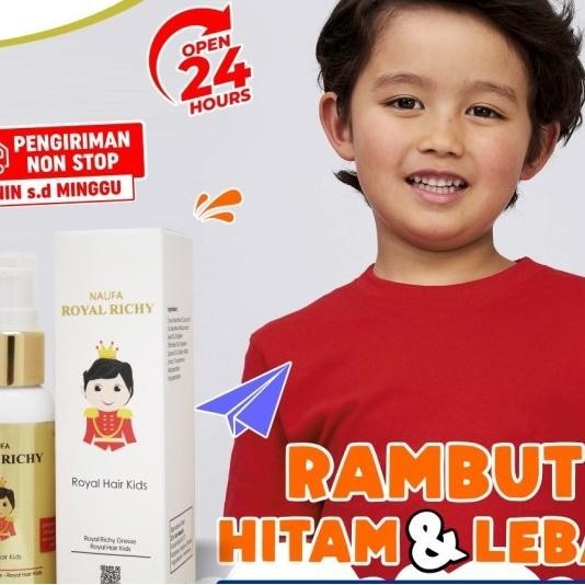 Naufa Royal Richy - Serum Nyak Keri Umbuh Rambut Si Kecil