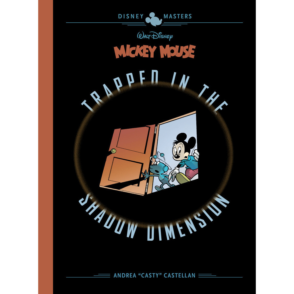 

Disney Masters v19 - Mickey Mouse - Trapped in the Shadow Dimension (Komik / D)