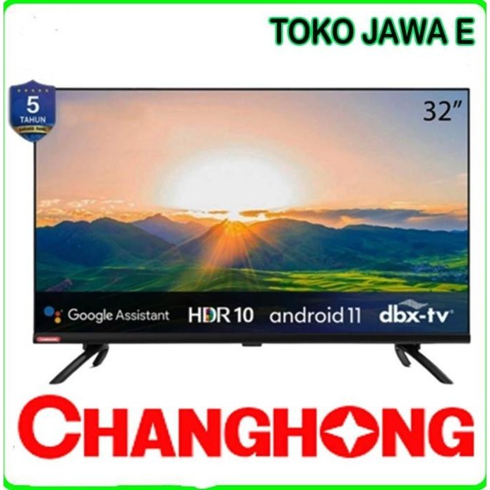 [Ready] Android Tv Changhong/Smart Tv Led Tv Changhong L32H7 - Layar 32 Inch