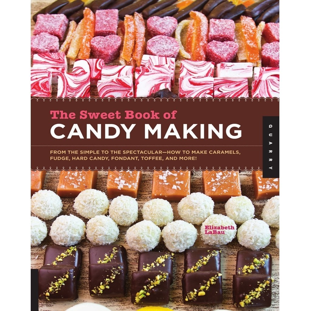 

The Sweet Book of Candy Making ( D )