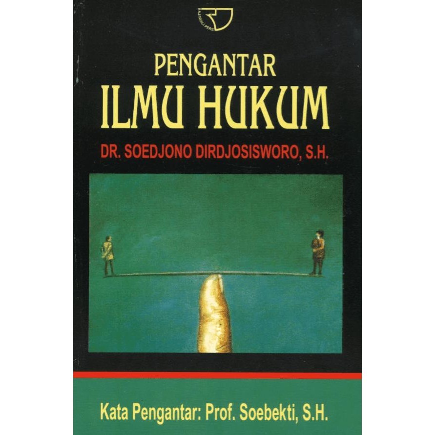 Buku Pengantar Ilmu Hukum Soedjono Dirjosisworo