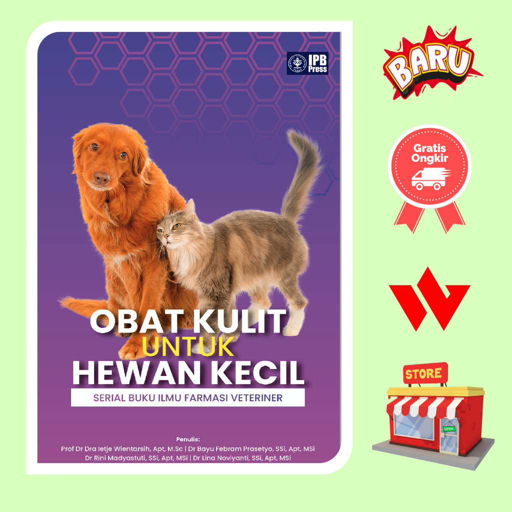 Buku Obat Kulit Untuk Hewan Kecil - Prof Dr Dra Ietje Wientarsih Apt MSc