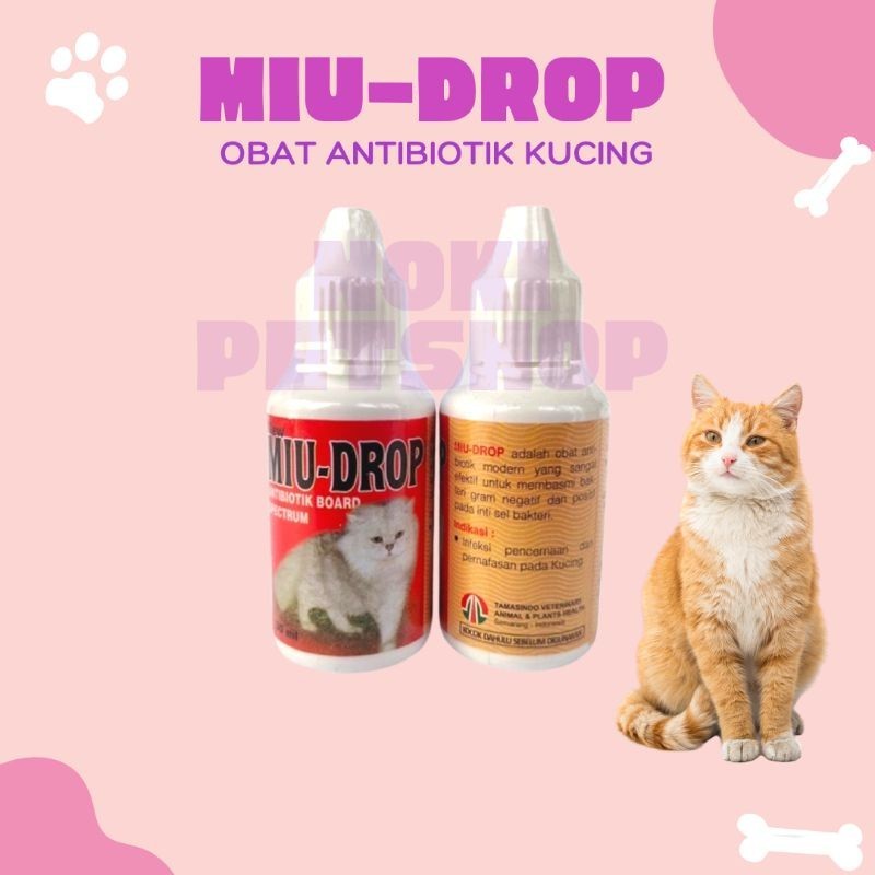 [BISA COD] MIU DROP ANTIBIOTIK KUCING | OBAT ANTIBIOTIK KUCING CAT KITTEN INFEKSI ANTIBIOTIK 30ML AN
