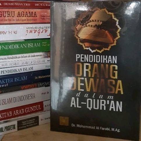 Pendidikan Orang Dewasa Dalam Al-Qur'an MUHAMMAD AL-FAROBI #PRENADA