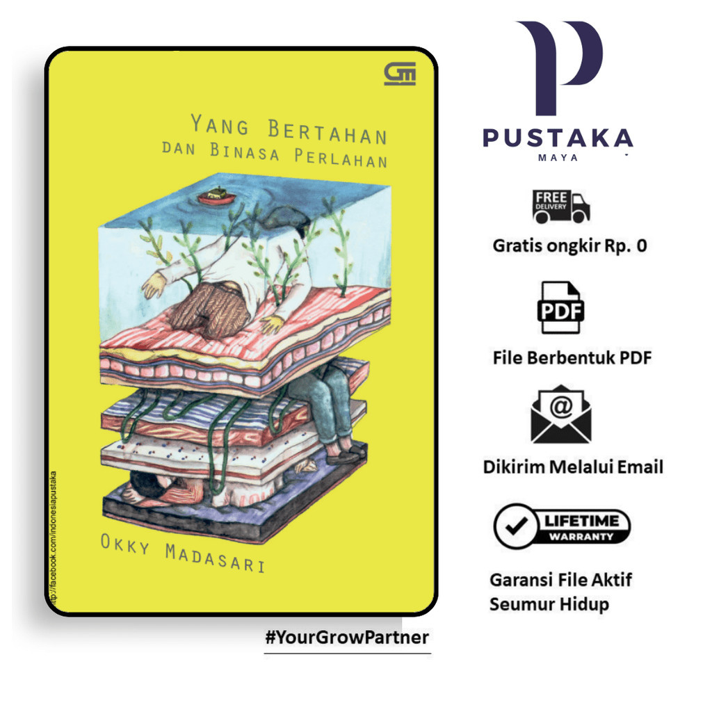 

473. YANG BERTAHAN DAN BINASA PERLAHAN (OKKY MADASARI) - [-]