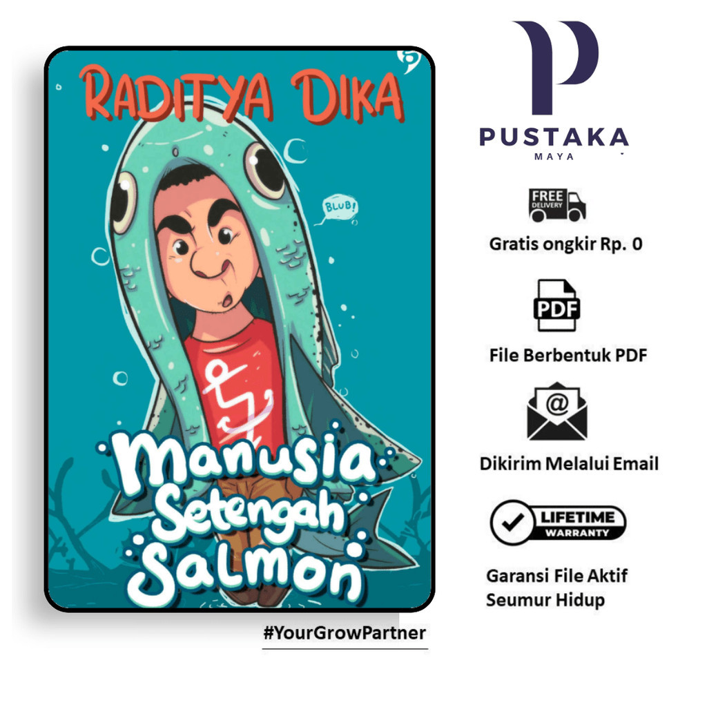 

277. RADITYA DIKA - MANUSIA SETENGAH SALMON - [-]