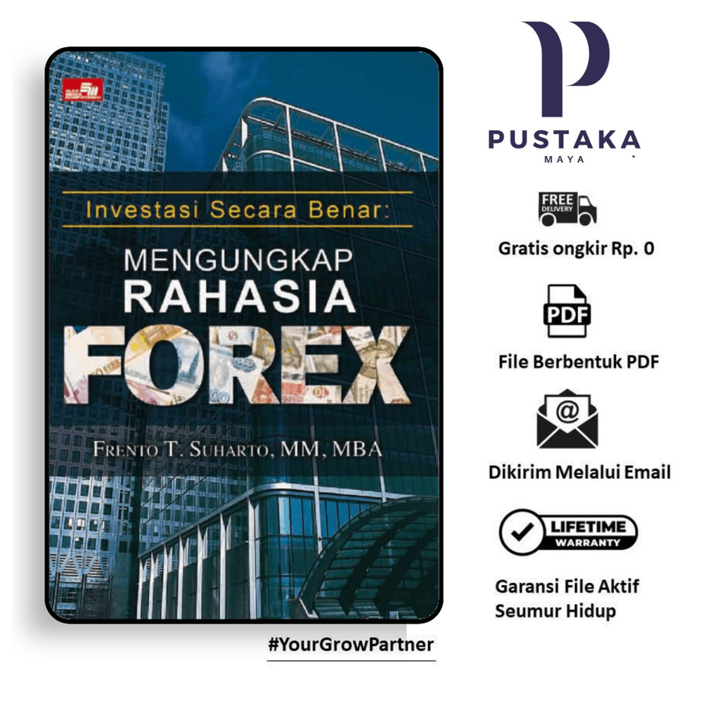 

989. [-] Investasi Secara Benar Mengungkap Rahasia Forex