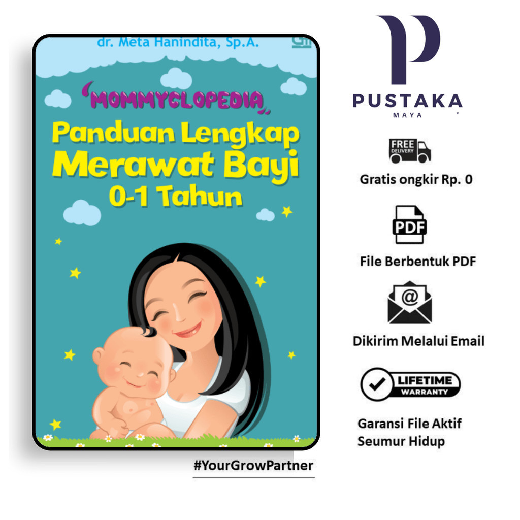 

167. PANDUAN LENGKAP MERAWAT BAYI 0-1 TAHUN - [-]