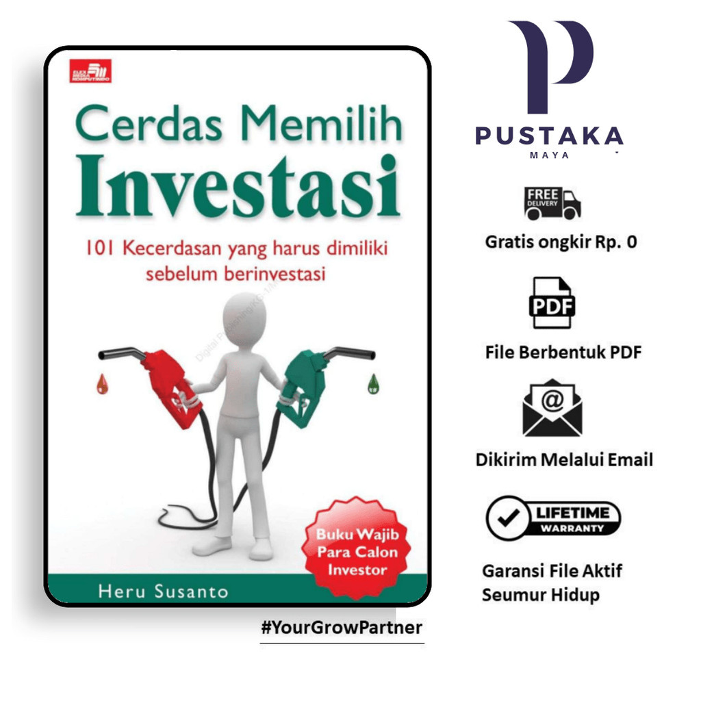 

967. [-] Cerdas Memilih Investasi (Heru Susanto)