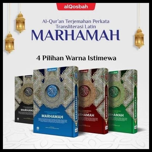 

Alquran Tajwid Marhamah Terjemah Per Kata Latin A5, Al-Quran Alqosbah