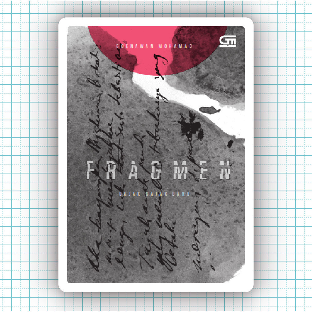 Buku Fragmen Sajak Sajak Baru - Goenawan Mohamad