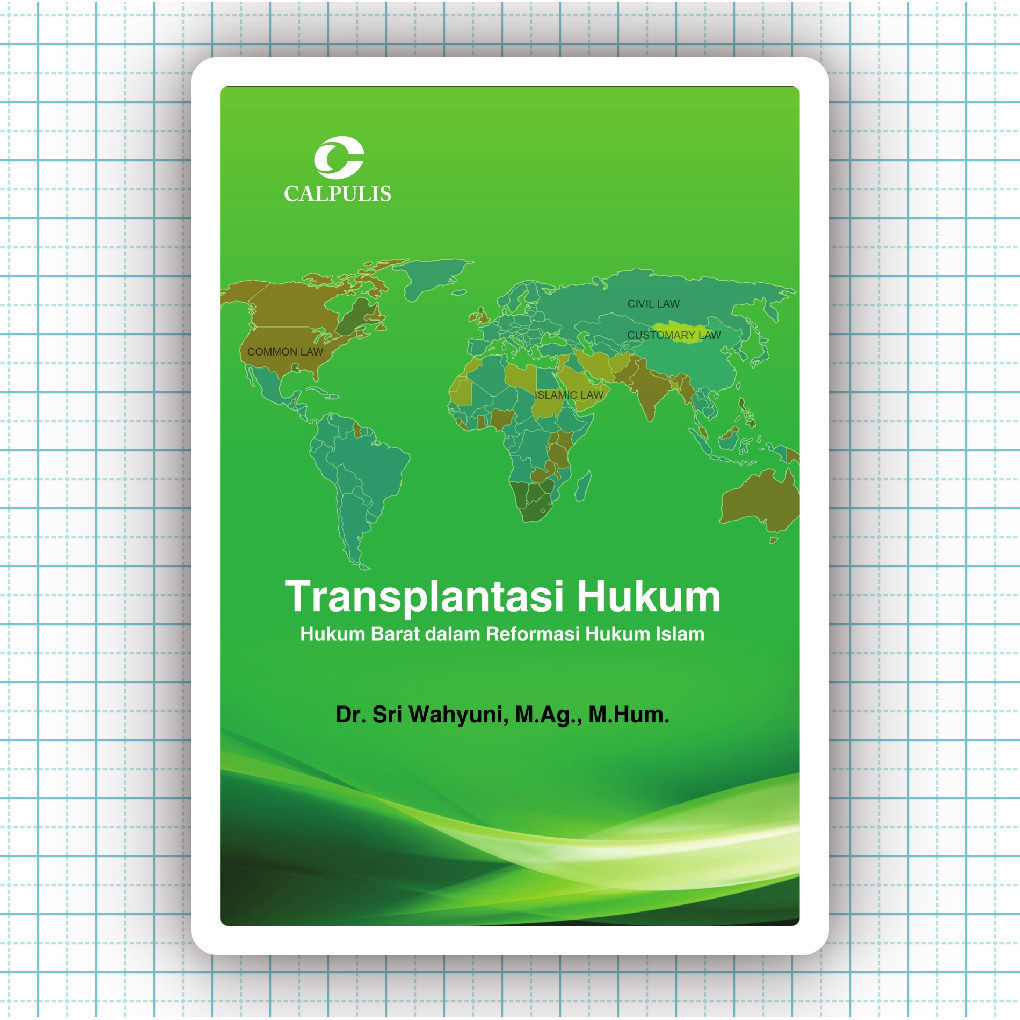 Buku Transplantasi Hukum Hukum Barat Dalam Reformasi Hukum Islam - Dr Sri Wahyuni