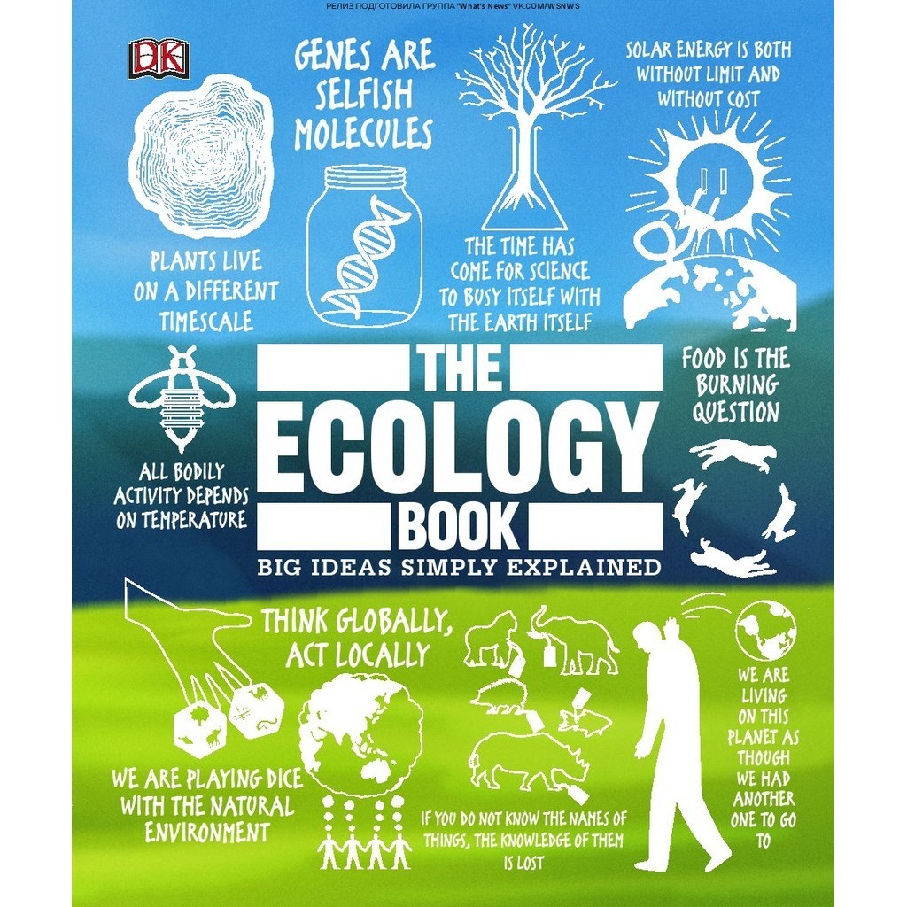 

The Ecology Book - Big Ideas Simply Explained ( D )