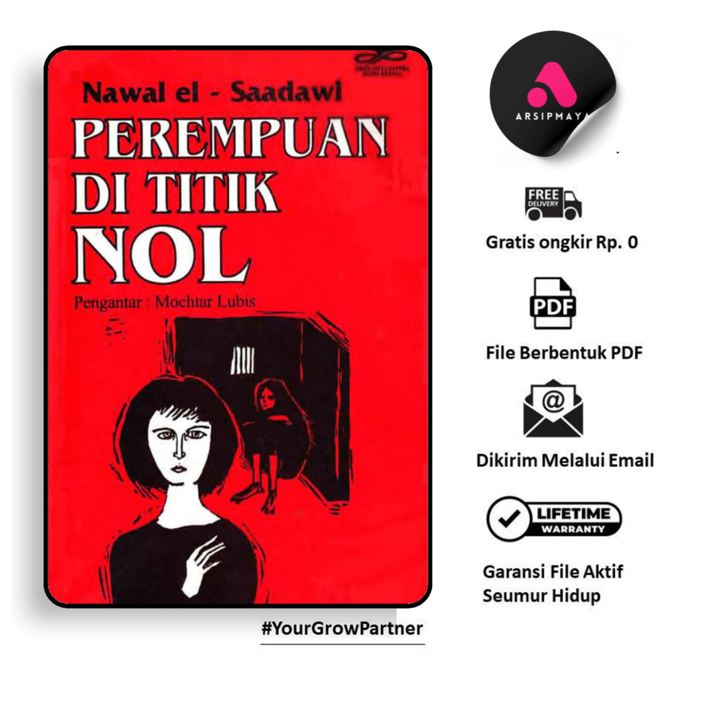 

452. PEREMPUAN DI TITIK NOL (NAWAL EL-SAADAWI) - [-]