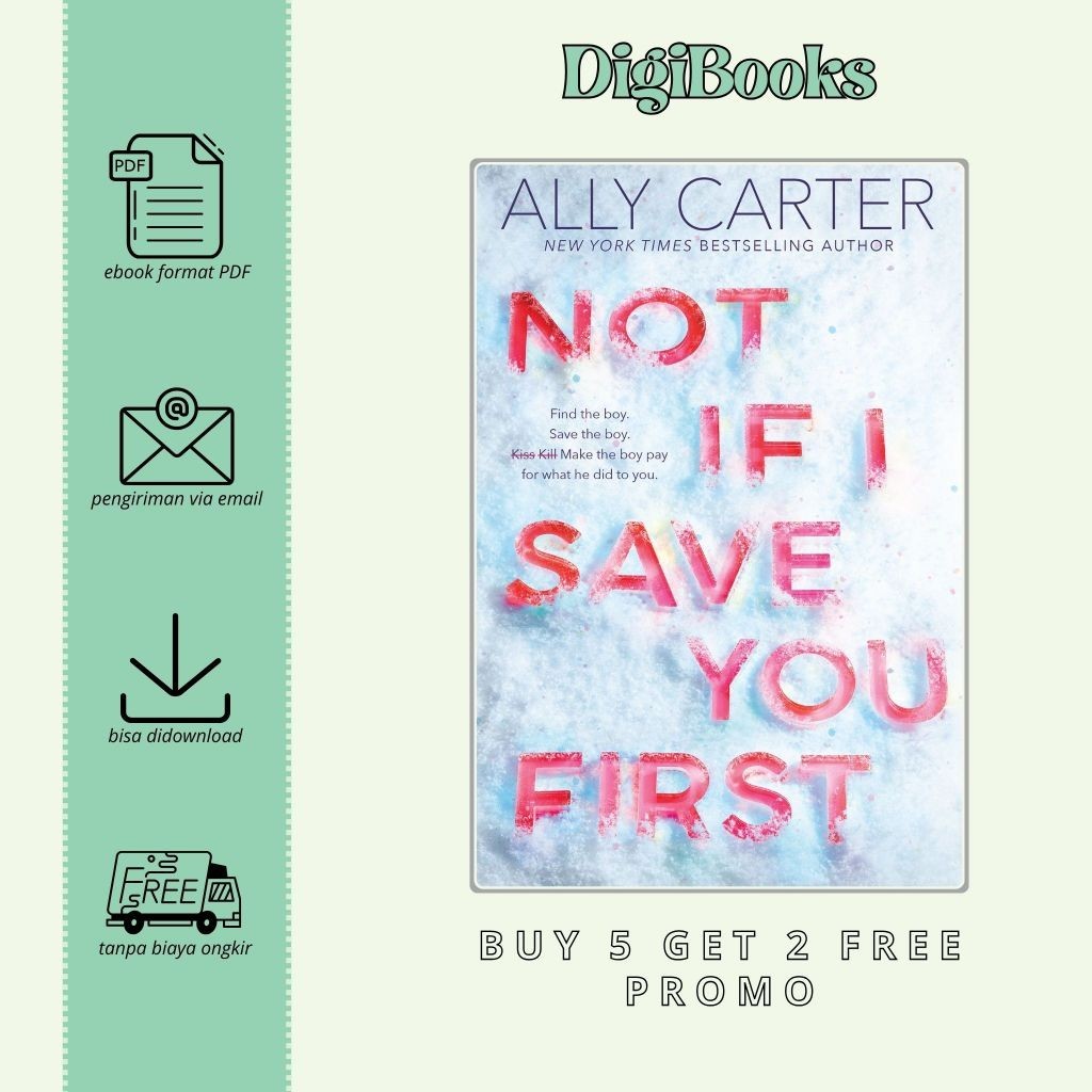 

Not If I Save You First - Ally Carter (Bahasa Inggris)