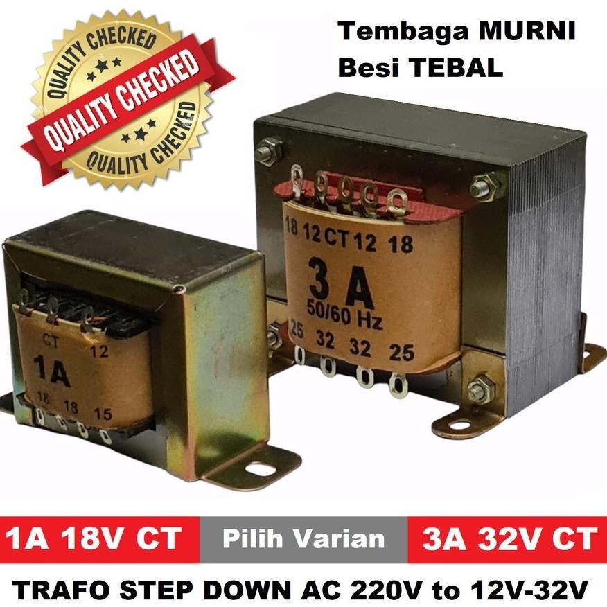 SGH - Trafo 1A 3A CT, Adaptor Power Supply Step Down AC 220V ke 12V sd 32V TERLARIS