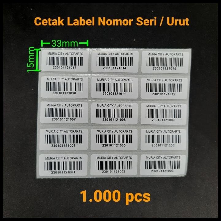 

BEST DEAL CETAK LABEL BARCODE SERIAL NUMBER NOMOR SERI URUT SEMICOAT 33X15 33X25 !!!!