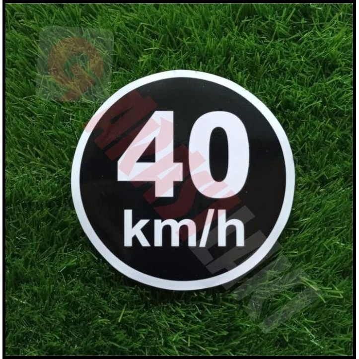 

TERMURAH STICKER 40 KM/H