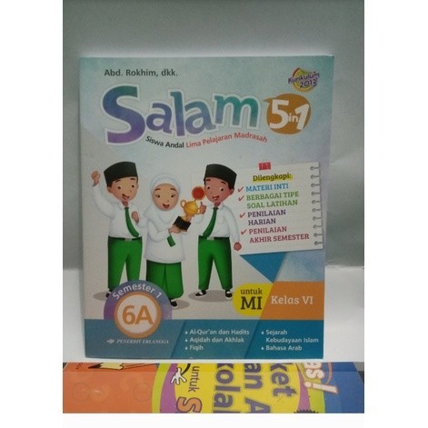 

BUKU SALAM SISWA ANDAL LIMA PELAJARAN MADRASAH UNTUK MI KELAS VI