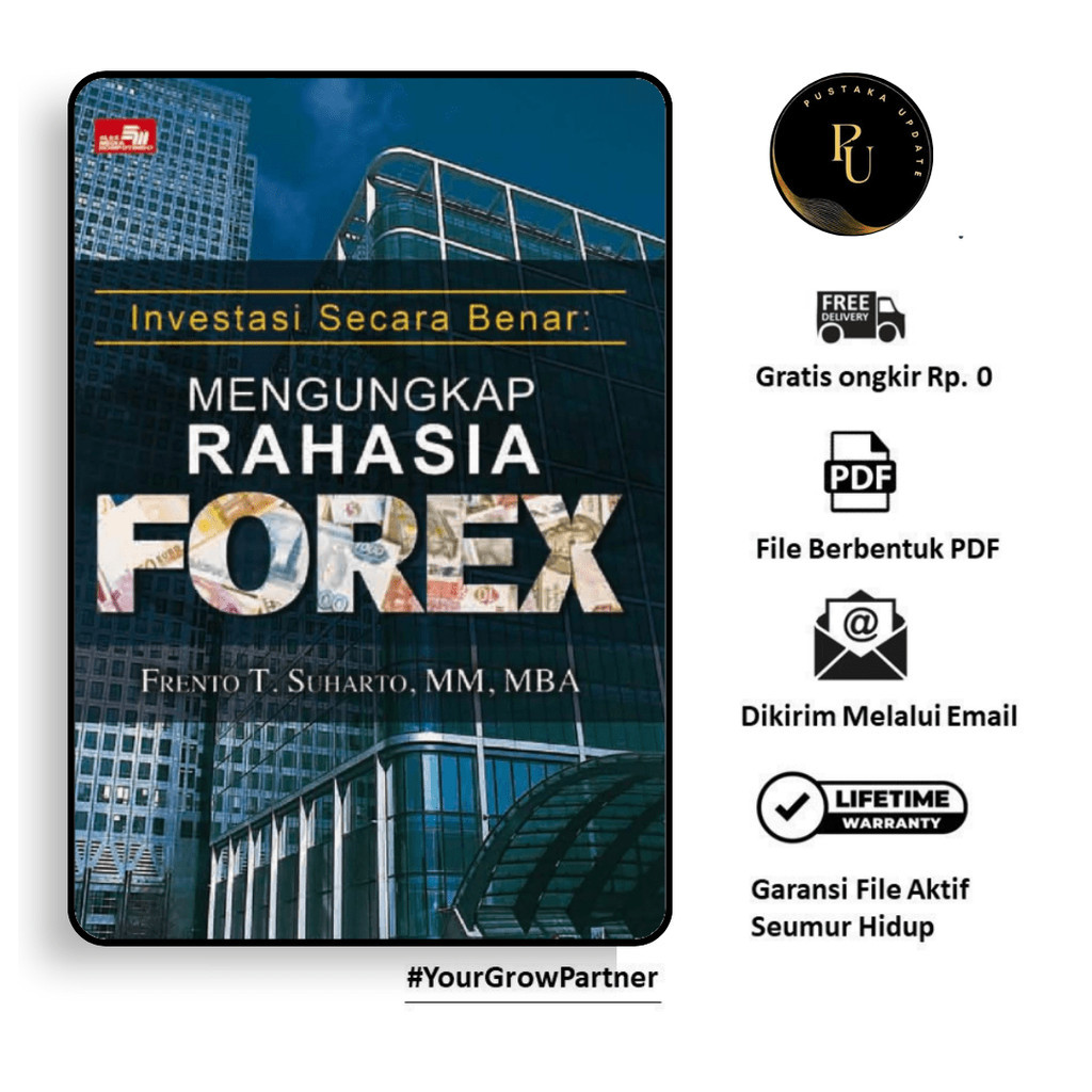 

989. [-] Investasi Secara Benar Mengungkap Rahasia Forex