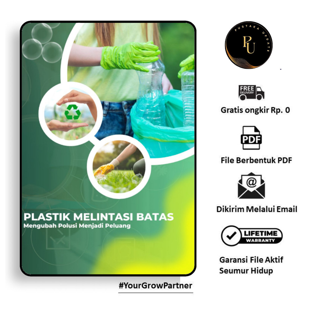 

315. PLASTIK MELINTASI BATAS MENGUBAH POLUSI MENJADI - [-]