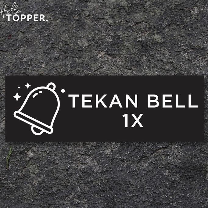 

Sign Akrilik Tekan Bell 1x Printed | Sign Board Akrilik | Label Sign