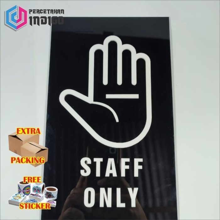 

Terlaris Papan tanda akrilik sign board Staff Only Elegan