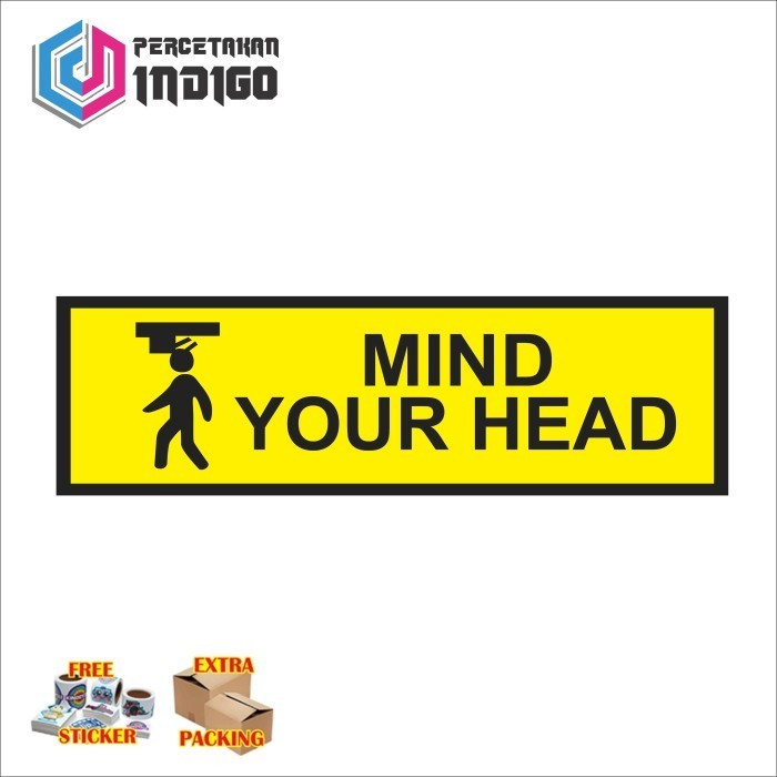 

Grosir sign papan akrilik acrylic mind your head Keren